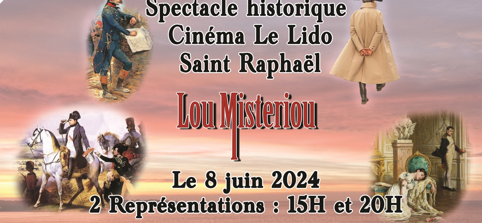 Spectacle historique : 'Napoléon, cœur et sang'