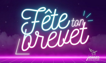 Fête ton brevet