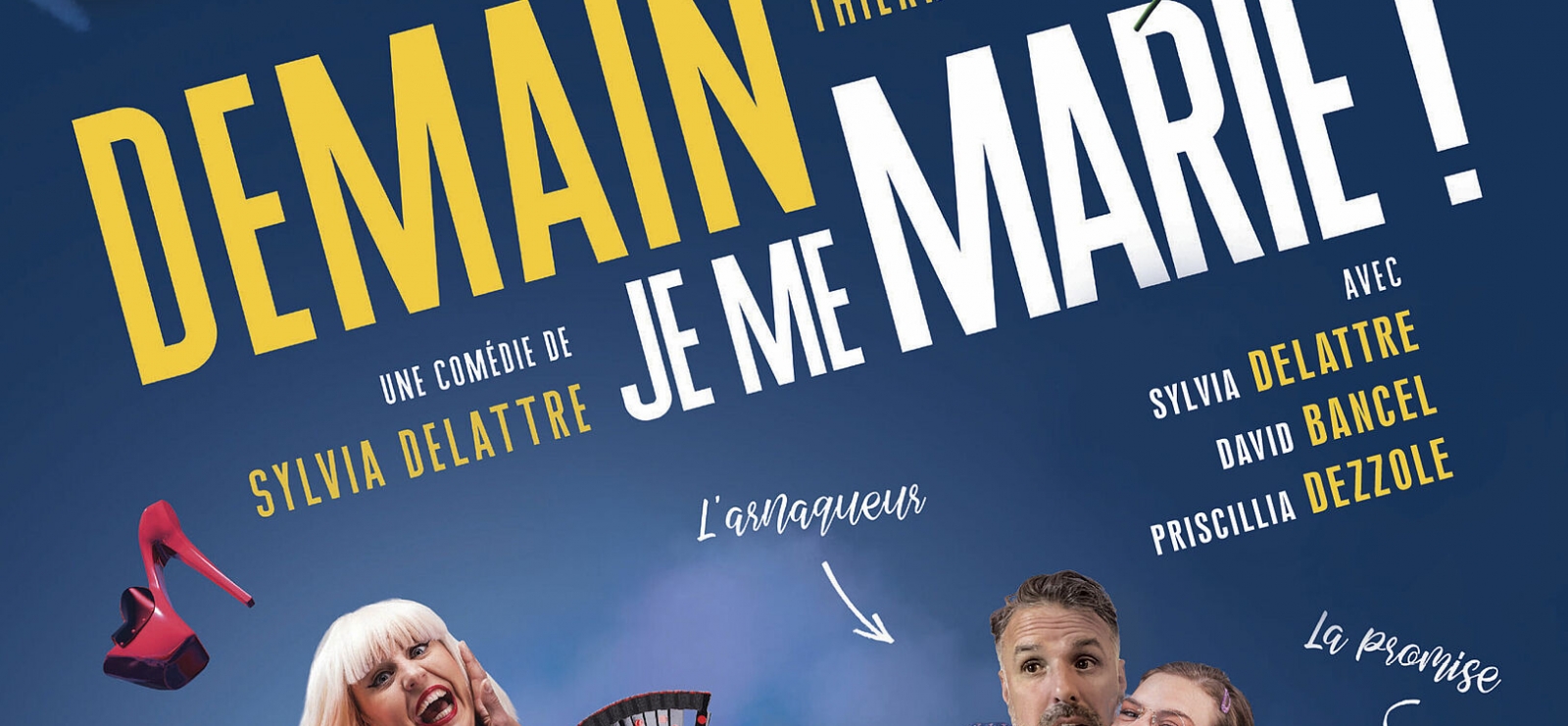 Demain, je me marie!