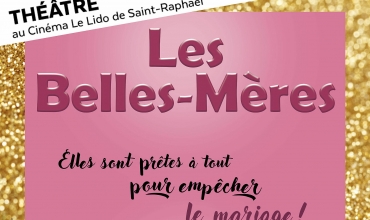 Comédie 'Les Belles-mères'