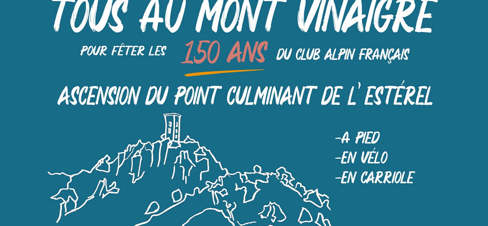 Tous au Mont Vinaigre pour fêter les 150 ans du Club Alpin Français