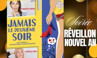 Comédie 'Jamais le deuxième soir'