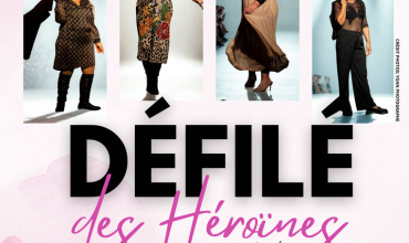 Le Défilé des Héroïnes - 3ème édition