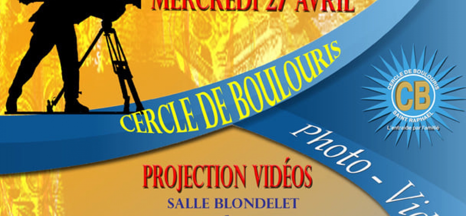 Projection Vidéos du Cercle de Boulouris