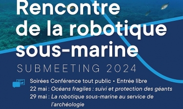 Submeeting : Rencontres de la robotique sous-marine