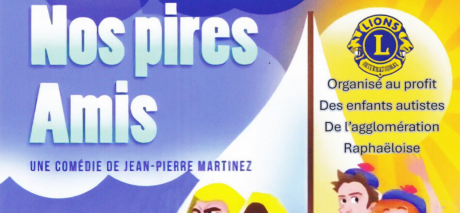 Théâtre 'Nos Pires Amis'
