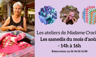 Ateliers crochet en août 2024 au Village des Talents Créatifs