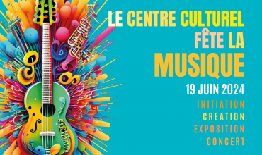 Le Centre Culturel fête la musique