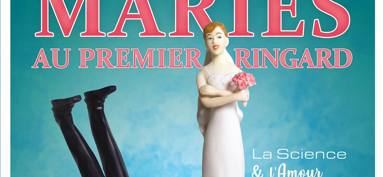 Marié au premier ringard