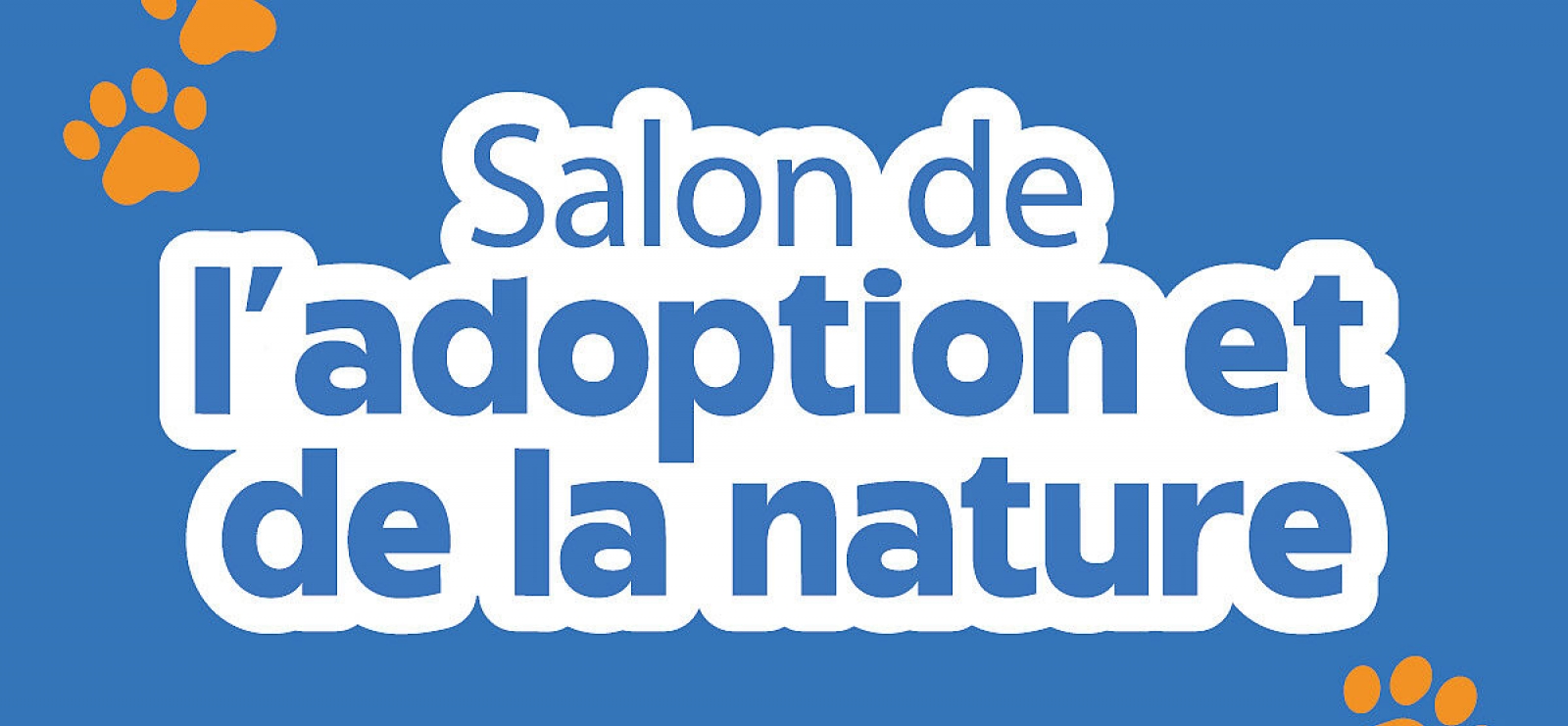 Salon de l'adoption et de la nature