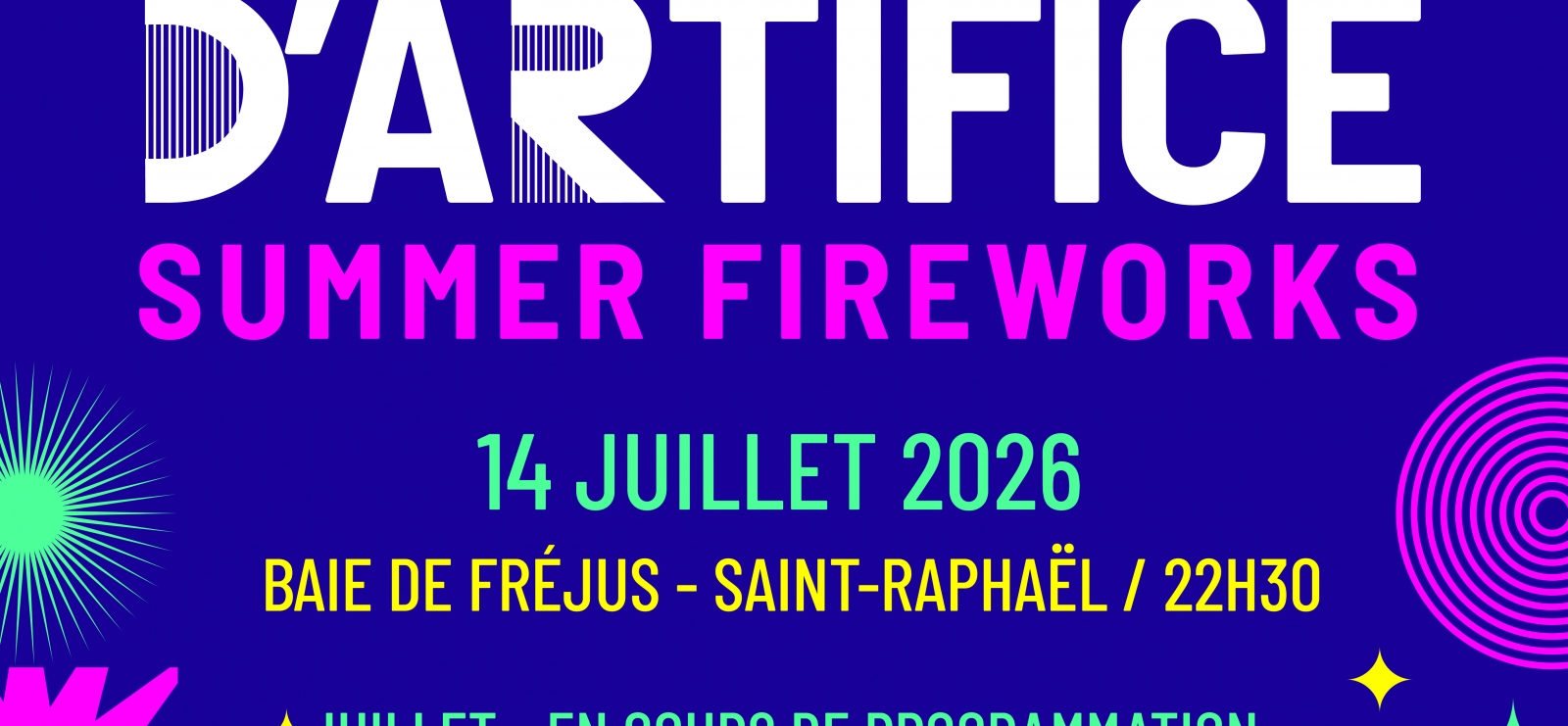 Feux d'artifice du 14 juillet Fréjus / Saint-Raphaël
