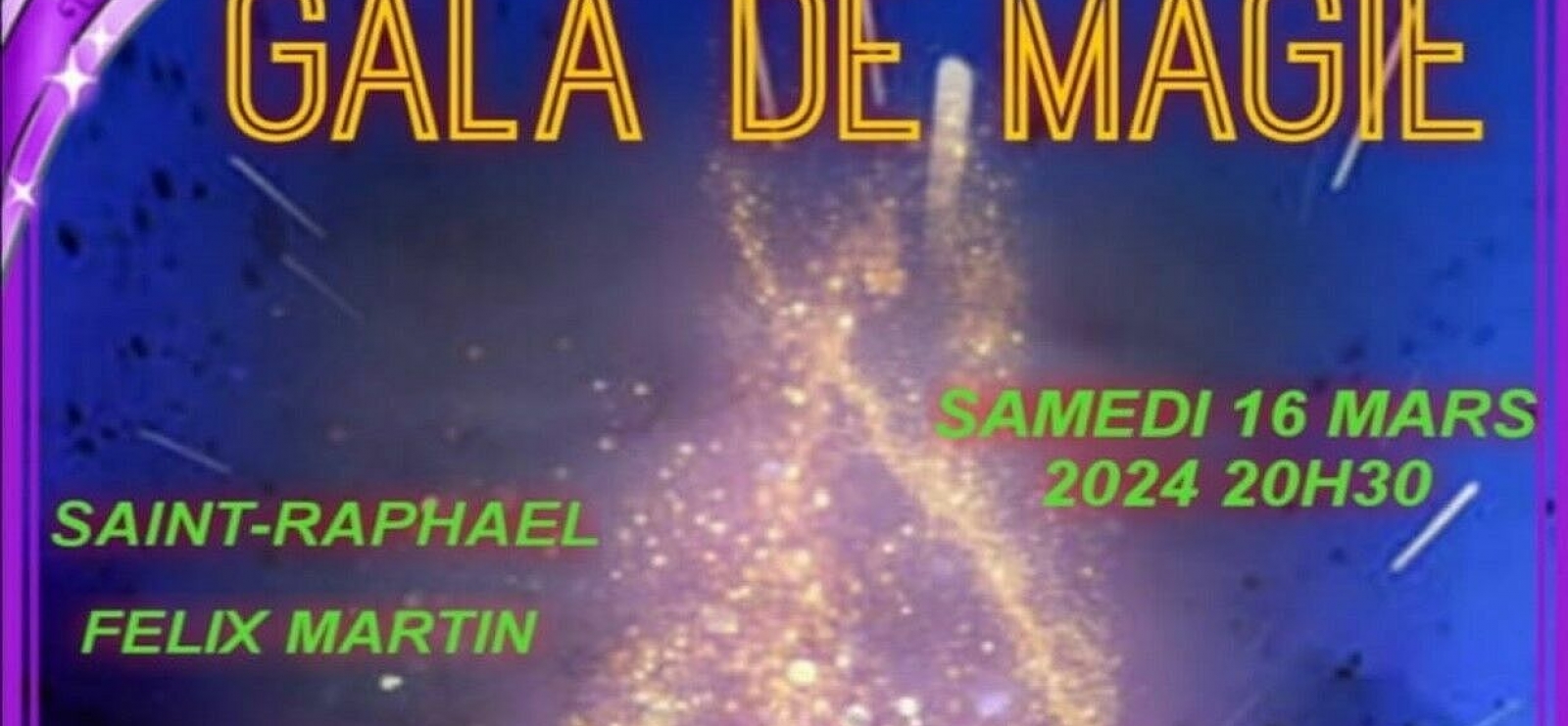 Gala de Magie par l'Esterel Magic Club