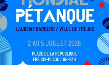 Mondial de Pétanque Laurent Barbero / Ville de Fréjus