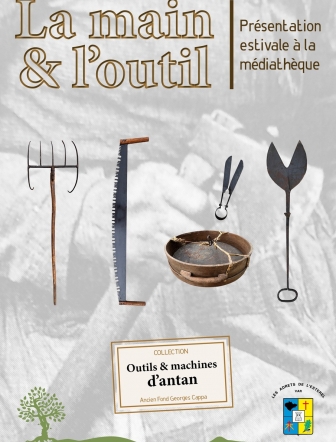 Exposition La main et l'outil
